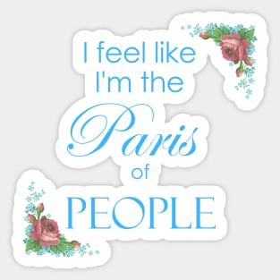 Gina Linetti Quote B99 Sticker